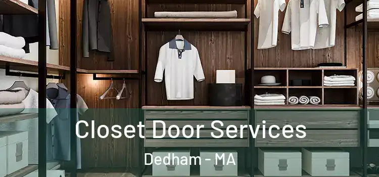  Closet Door Services Dedham - MA