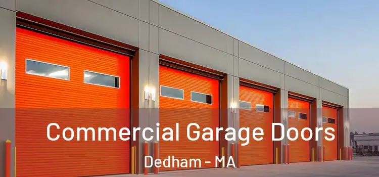  Commercial Garage Doors Dedham - MA
