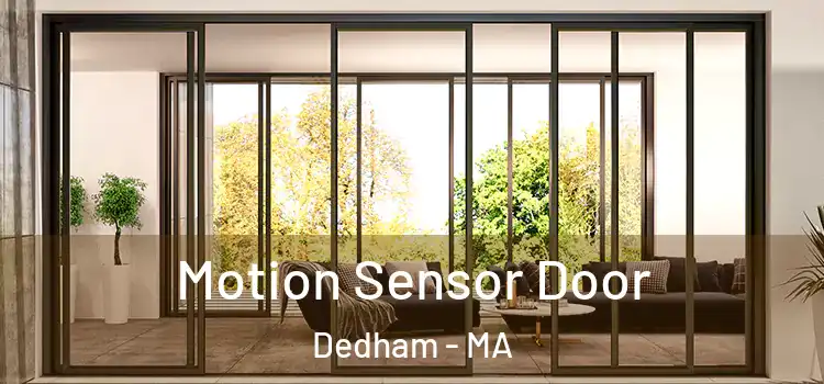 Motion Sensor Door Dedham - MA