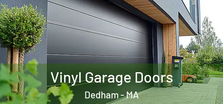  Vinyl Garage Doors Dedham - MA